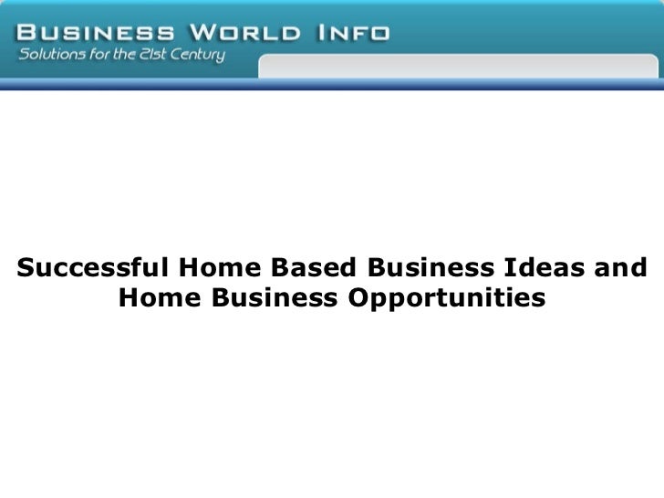 Successful at home businesses ideas Successful at home businesses ideas